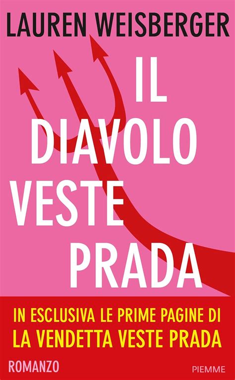 il diavolo veste prada pdf ita|Il diavolo veste Prada (Bestseller Vol. 28) Formato Kindle.